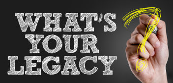 The need to leave a legacy is increasingly important as we grow older