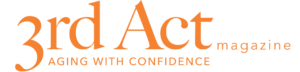 3rd Act Magazine